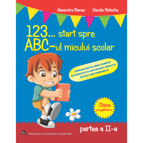 123... Start spre ABC-ul micului scolar Partea I