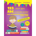 123... Start spre ABC-ul micului scolar Partea I