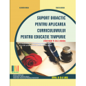 Suport didactic pentru aplicarea Curricumului pentru invatamantul prescolar nivel I 4-5 ani